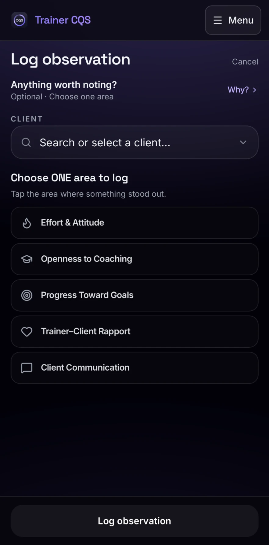 Log Observation screen: Anything worth noting? Choose one area to log